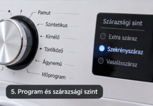 Szárítógép program és szárazsági szint beállítása